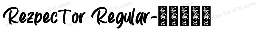 Rezpector Regular字体转换